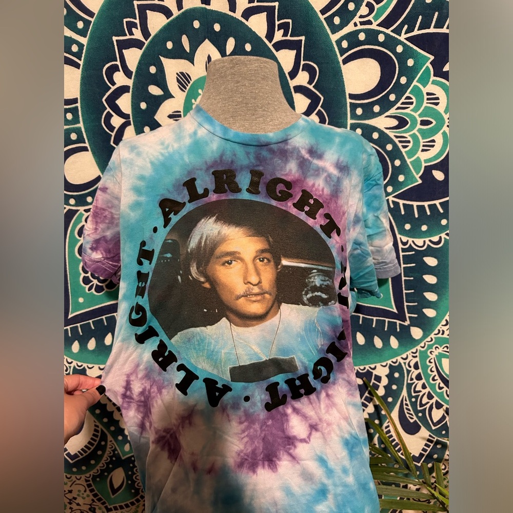 Dazed & Confused Tie Dye